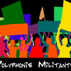 POLYPHONIE MILITANTE